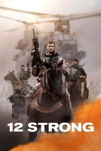 12 Strong 12 ตายไม่เป็น พากย์ไทย