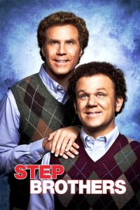 Step Brothers สเต๊ป บราเธอร์ส ถึงหน้าแก่แต่ใจยังเอ๊าะ พากย์ไทย