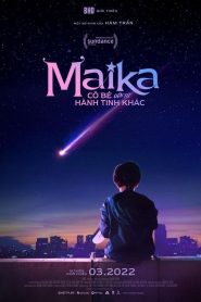 Maika The Girl From Another Galaxy ซับไทย