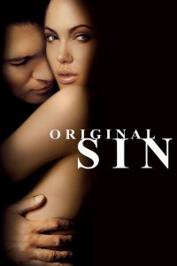 Original Sin ล่าฝันพิศวาส บาปปรารถนา…กับดักมรณะ พากย์ไทย