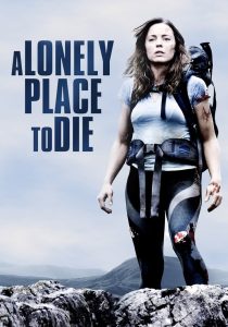 A Lonely Place to Die ฝ่านรกหุบเขาทมิฬ พากย์ไทย