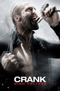 Crank High Voltage แครงก์ คนคลั่ง ไฟแรงสูง พากย์ไทย