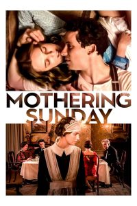 Mothering Sunday อุบัติรักวันแม่ ซับไทย