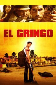 El Gringo โคตรคนนอกกฎหมาย พากย์ไทย