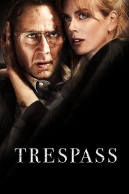 Trespass ปล้นแหวกนรก ซับไทย