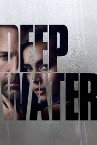 Deep Water ชู้ร้อนซ่อนลึก ซับไทย