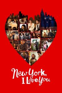 New York, I Love You นิวยอร์ค นครแห่งรัก ซับไทย