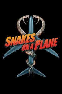 Snakes On A Plane เลื้อยฉก เที่ยวบินระทึก พากย์ไทย