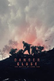 Danger Close: The Battle of Long Tan สมรภูมิรบที่ลองเทียน พากย์ไทย