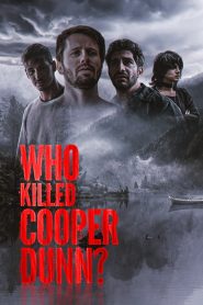 Who Killed Cooper Dunn? ซับไทย