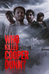 Who Killed Cooper Dunn? ซับไทย