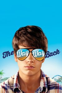 The Way Way Back ปิดเทอมนั้นไม่มีวันลืม พากย์ไทย