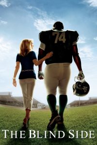 The Blind Side แม่ผู้นี้มีแต่รักแท้ พากย์ไทย