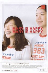Mary Is Happy, Mary Is Happy แมรี่ อิส แฮปปี้ พากย์ไทย