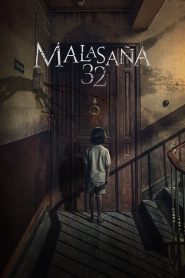 32 Malasana Street มาลาซานญ่า ย่านผีอยู่ 32 พากย์ไทย