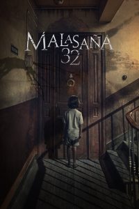 32 Malasana Street มาลาซานญ่า ย่านผีอยู่ 32 พากย์ไทย