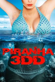 Piranha 3DD กัดแหลกแหวกทะลุจอ ดับเบิ้ลดุ พากย์ไทย