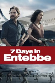 7 Days in Entebbe เที่ยวบินนรกเอนเทบเบ้ พากย์ไทย