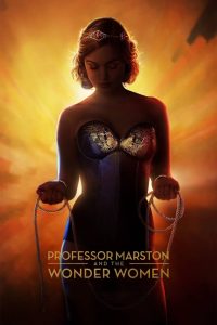 Professor Marston and the Wonder Women กำเนิดวันเดอร์วูแมน พากย์ไทย