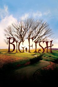 Big Fish จินตนาการรัก ลิขิตชีวิต พากย์ไทย