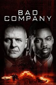 Bad Company คู่เดือด…แสบเกินพิกัด พากย์ไทย