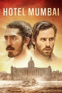 Hotel Mumbai มุมไบ เมืองนรกแตก พากย์ไทย