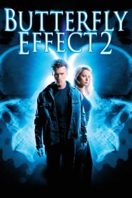 The Butterfly Effect 2 เปลี่ยนตาย ไม่ให้ตาย 2 พากย์ไทย