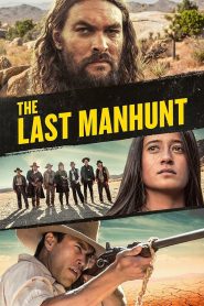 The Last Manhunt ซับไทย