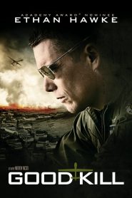 Good Kill โดรนพิฆาต ล่าพลิกโลก พากย์ไทย