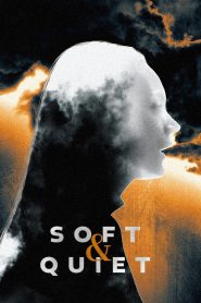 Soft & Quiet ซับไทย