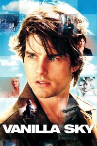 Vanilla Sky ปมรัก ปมมรณะ พากย์ไทย