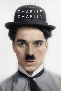 The Real Charlie Chaplin ตัวตนที่แท้จริงของชาร์ลี แชปลิน ซับไทย