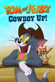 Tom and Jerry: Cowboy Up! ทอม แอนด์ เจอร์รี่ พากย์ไทย
