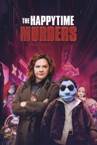 The Happytime Murders ตายหล่ะหว่า ใครฆ่ามัพเพทส์! พากย์ไทย