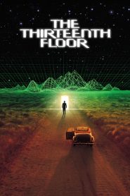 The Thirteenth Floor อุบัติการณ์ล่าทะลุมิติ พากย์ไทย