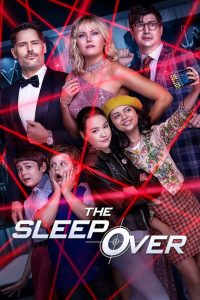 The Sleepover เดอะ สลีปโอเวอร์ พากย์ไทย