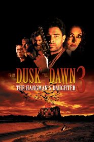 From Dusk Till Dawn 3: The Hangman’s Daughter เขี้ยวนรกดับตะวัน พากย์ไทย