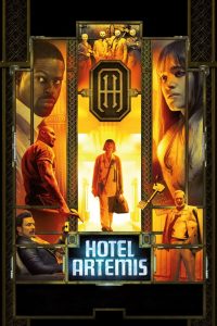 Hotel Artemis โรงแรมโคตรมหาโจร พากย์ไทย