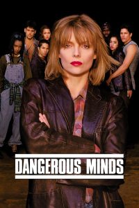 Dangerous Minds แดนเจอรัส ไมนด์ส ใจอันตรายวัยบริสุทธิ์ พากย์ไทย