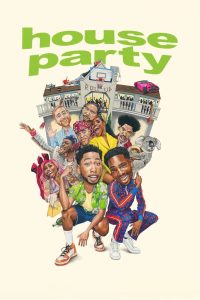 House Party เฮ้าส์ ปาร์ตี้ ซับไทย/พากย์ไทย