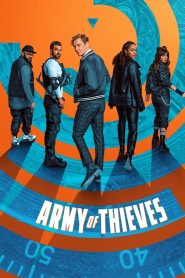 Army of Thieves แผนปล้นยุโรปเดือด พากย์ไทย