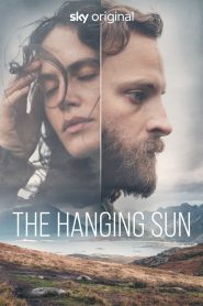 The Hanging Sun เดอะ แฮงกิ้ง ซัน ซับไทย