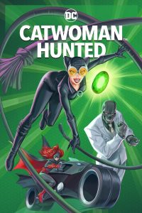 Catwoman: Hunted ซับไทย