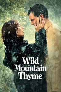 Wild Mountain Thyme มรดกรักแห่งขุนเขา พากย์ไทย