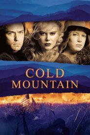 Cold Mountain วิบากรัก สมรภูมิรบ พากย์ไทย