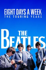 The Beatles Eight Days a Week The Touring Years เดอะบีเทิลส์ ปีแห่งจุดเริ่มต้น พากย์ไทย