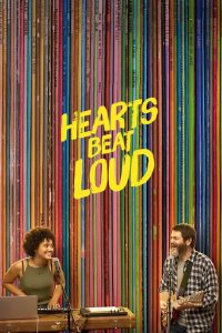 Hearts Beat Loud กู่ก้องจังหวะหัวใจ พากย์ไทย/ซับไทย