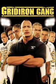 Gridiron Gang แก๊งระห่ำ เกมคนชนคน พากย์ไทย