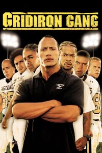 Gridiron Gang แก๊งระห่ำ เกมคนชนคน พากย์ไทย