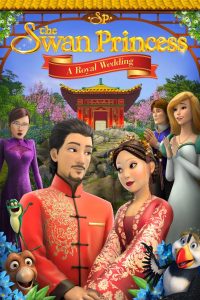 The Swan Princess: A Royal Wedding เจ้าหญิงหงส์ขาว มหัศจรรย์วันวิวาห์ พากย์ไทย